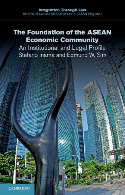 Cover image for book The Foundation of the ASEAN Economic Community