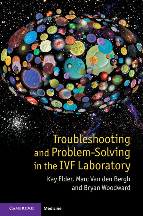 Cover image for book Troubleshooting and Problem-Solving in the IVF Laboratory