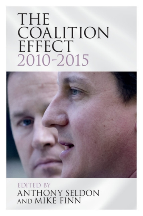 Cover image for book The Coalition Effect, 2010–2015