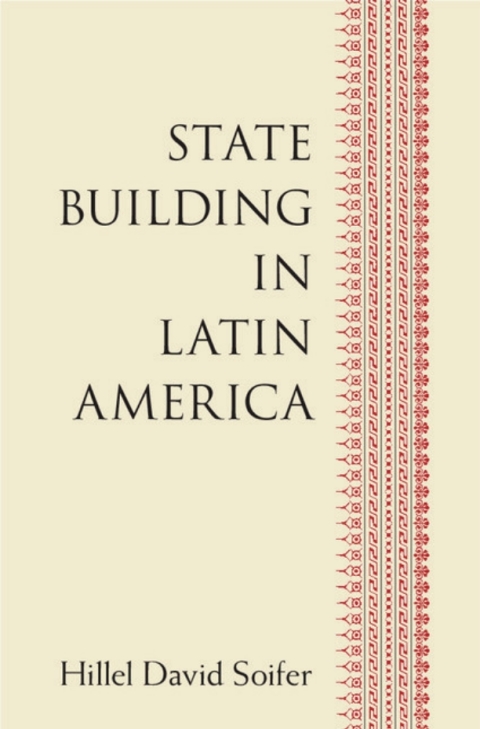 Cover image for book State Building in Latin America