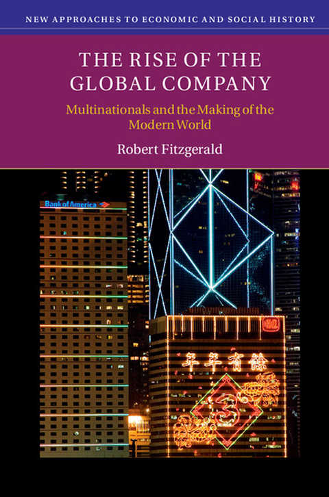 Cover image for book The Rise of the Global Company