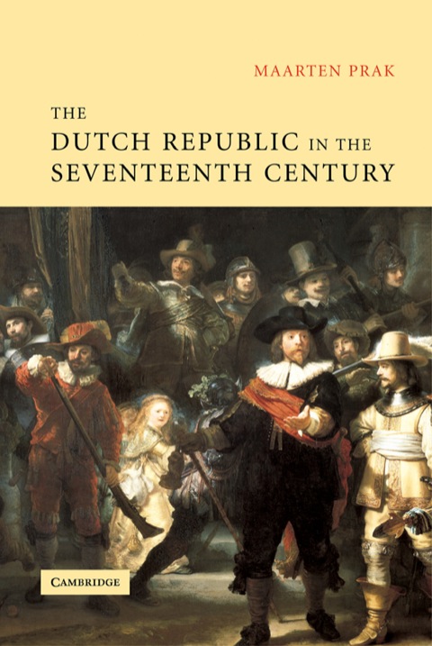 Cover image for book The Dutch Republic in the Seventeenth Century