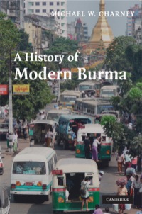 Cover image: A History of Modern Burma 1st edition 9780521852111