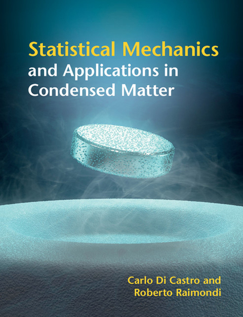 Cover image for book Statistical Mechanics and Applications in Condensed Matter