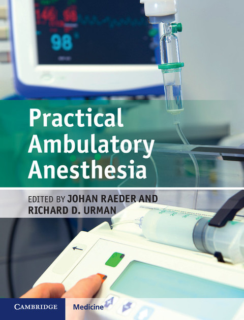 Cover image for book Practical Ambulatory Anesthesia