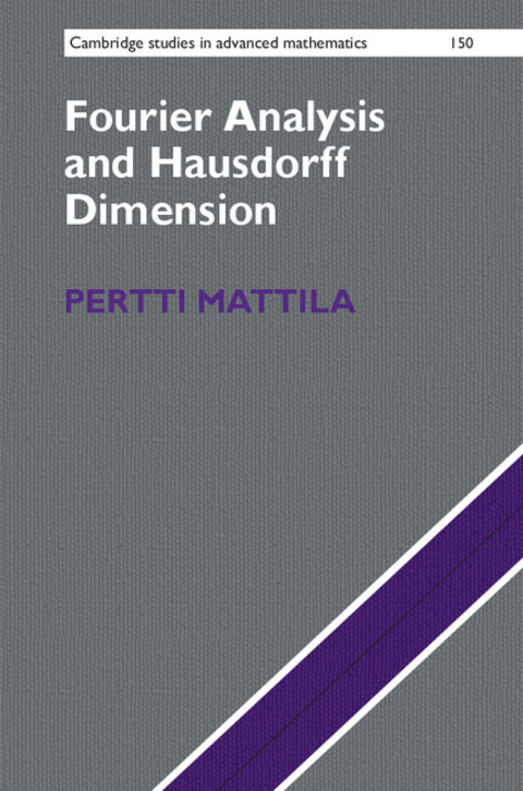 Cover image for book Fourier Analysis and Hausdorff Dimension