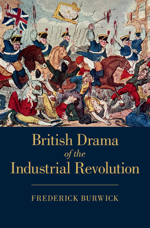 Cover image for book British Drama of the Industrial Revolution