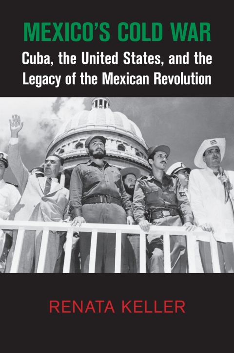 Cover image for book Mexico's Cold War