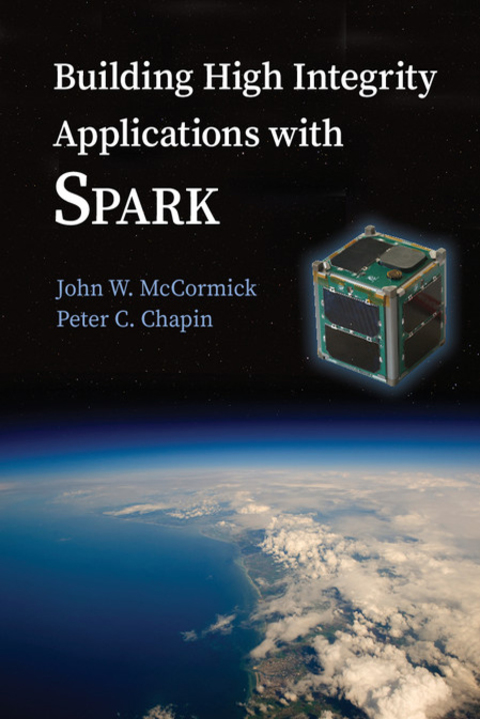 Building High Integrity Applications with SPARK 
