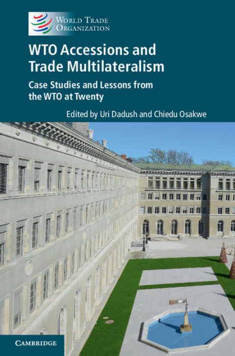 Cover image for book WTO Accessions and Trade Multilateralism