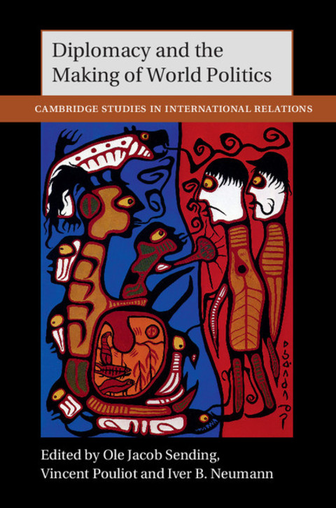 Cover image for book Diplomacy and the Making of World Politics