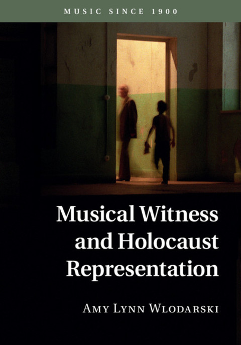 Cover image for book Musical Witness and Holocaust Representation