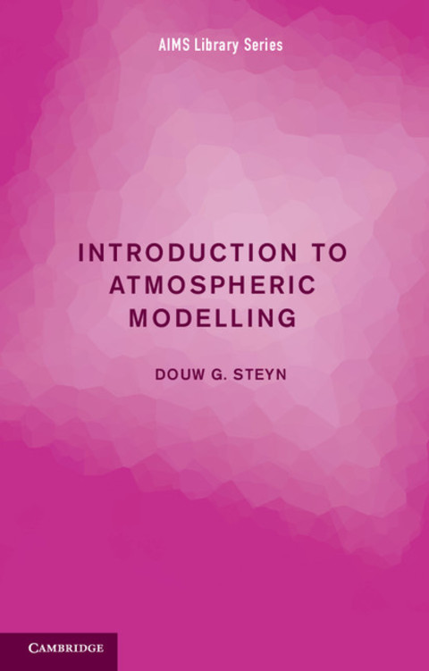 Cover image for book Introduction to Atmospheric Modelling