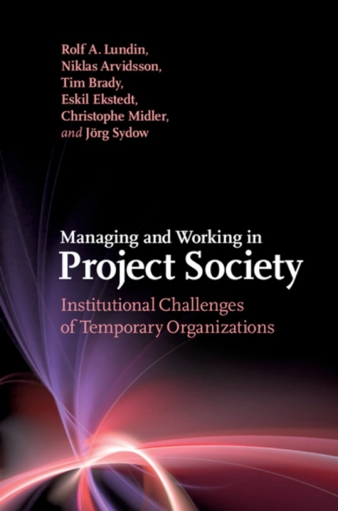 Managing and Working in Project Society 