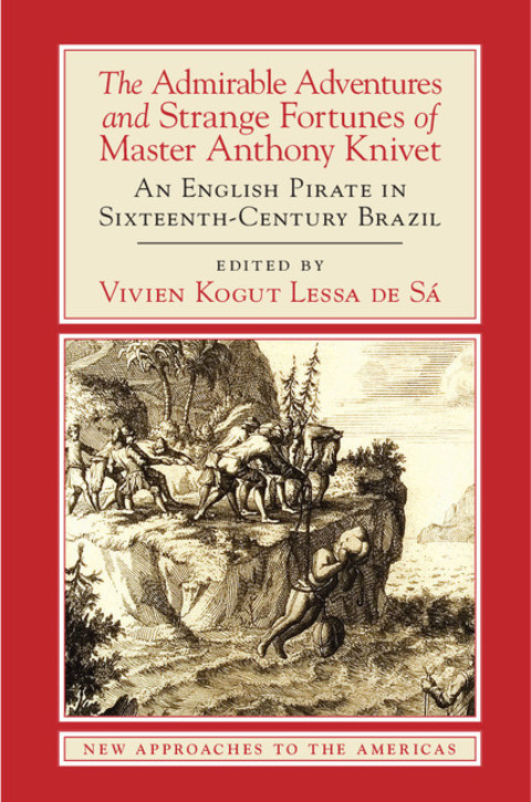 Cover image for book The Admirable Adventures and Strange Fortunes of Master Anthony Knivet