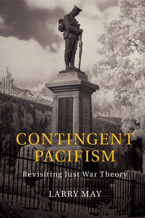Cover image for book Contingent Pacifism