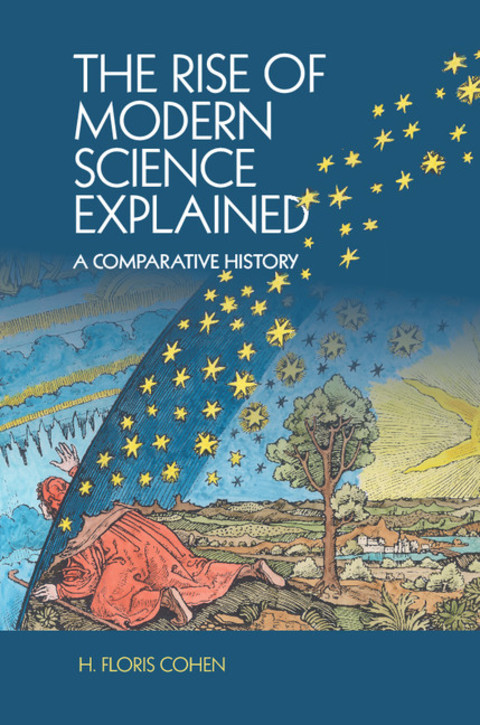 Cover image for book The Rise of Modern Science Explained