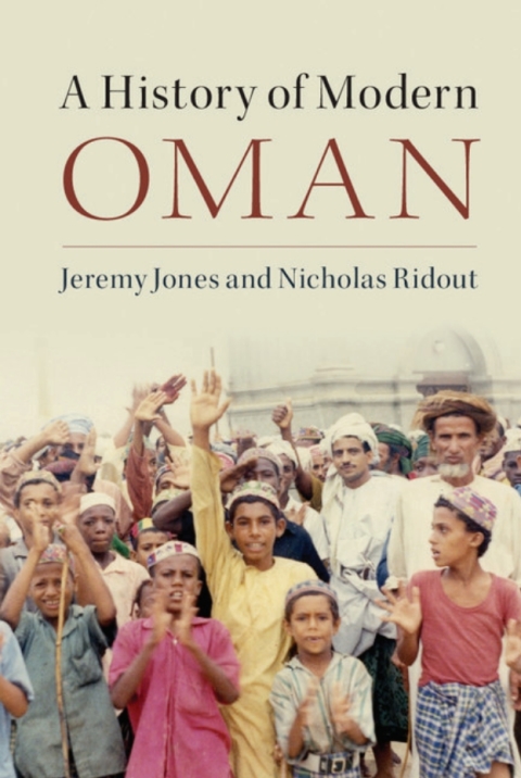 A History of Modern Oman 