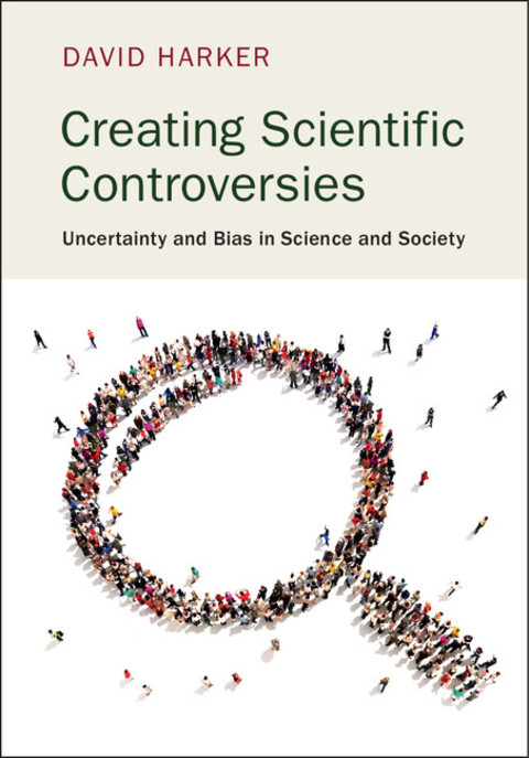 Cover image for book Creating Scientific Controversies