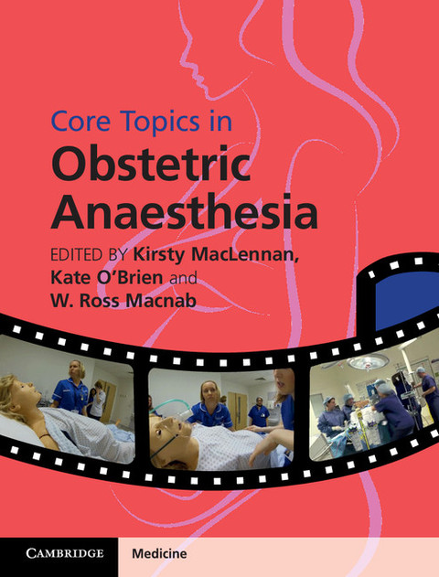 Cover image for book Core Topics in Obstetric Anaesthesia