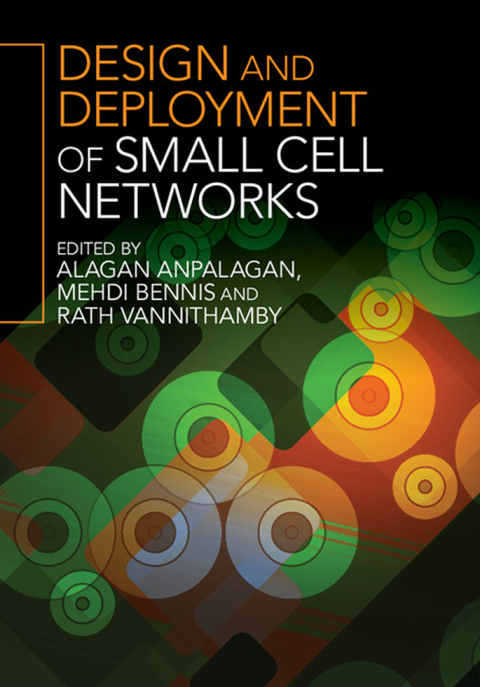 Cover image for book Design and Deployment of Small Cell Networks