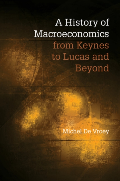 Cover image for book A History of Macroeconomics from Keynes to Lucas and Beyond