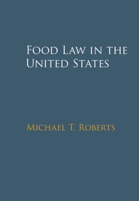 Cover image for book Food Law in the United States