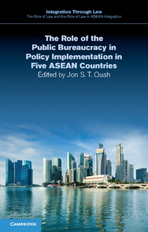 Cover image for book The Role of the Public Bureaucracy in Policy Implementation in Five ASEAN Countries