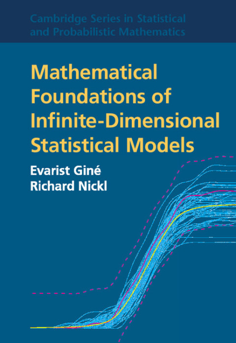 Cover image for book Mathematical Foundations of Infinite-Dimensional Statistical Models