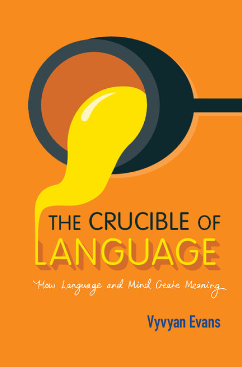 Cover image for book The Crucible of Language