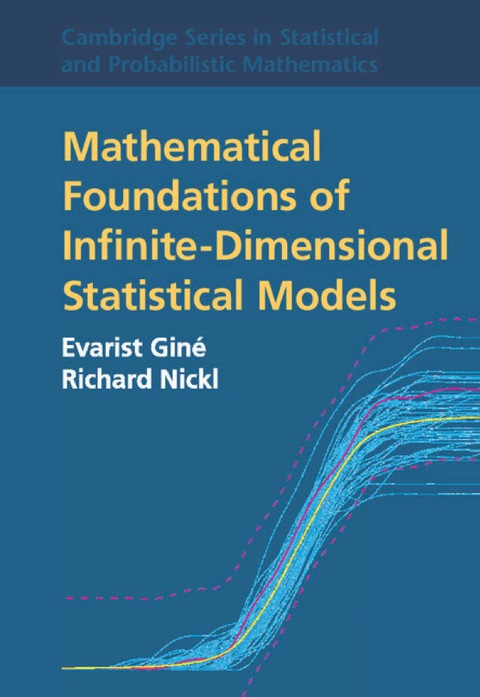 Cover image for book Mathematical Foundations of Infinite-Dimensional Statistical Models