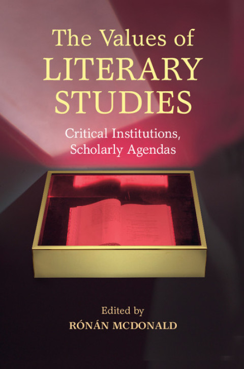 Cover image for book The Values of Literary Studies