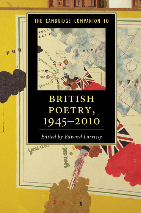 Cover image for book The Cambridge Companion to British Poetry, 1945–2010