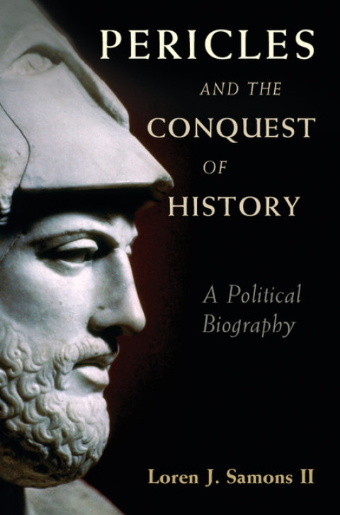 Cover image for book Pericles and the Conquest of History