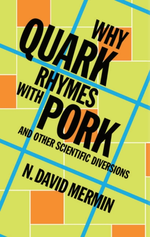 Cover image for book Why Quark Rhymes with Pork