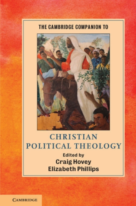 Cover image for book The Cambridge Companion to Christian Political Theology