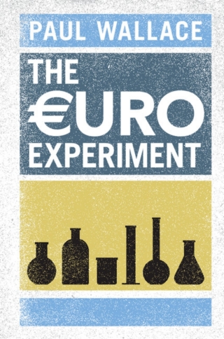 The Euro Experiment