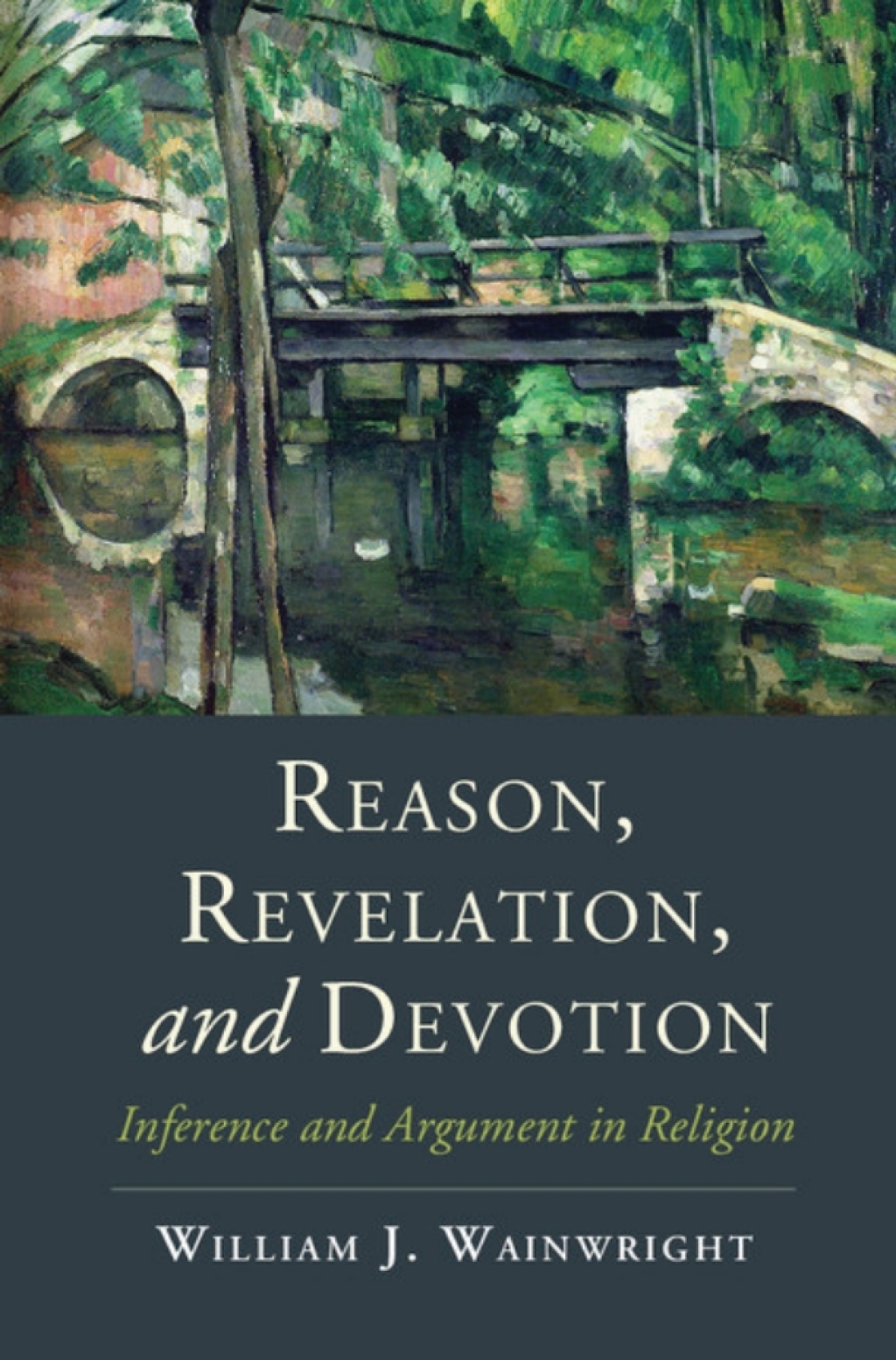 Reason  Revelation  and Devotion (eBook) - William J. Wainwright,