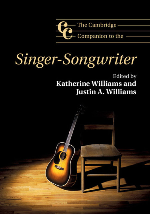Cover image for book The Cambridge Companion to the Singer-Songwriter