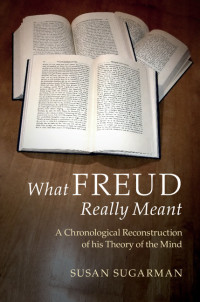Cover image: What Freud Really Meant 9781107116399