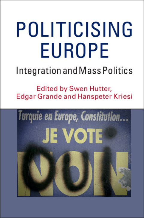 Cover image for book Politicising Europe