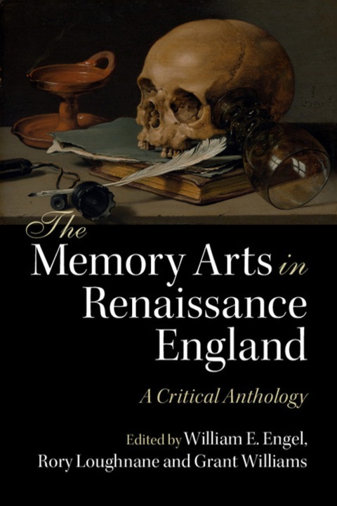 Cover image for book The Memory Arts in Renaissance England
