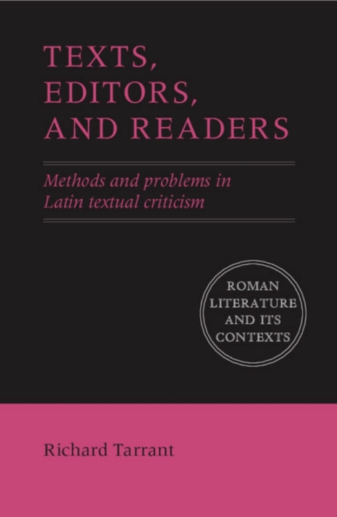 Cover image for book Texts, Editors, and Readers