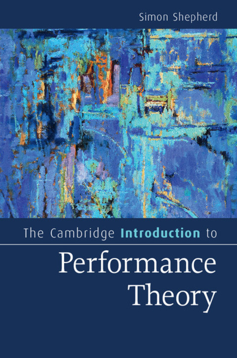 Cover image for book The Cambridge Introduction to Performance Theory