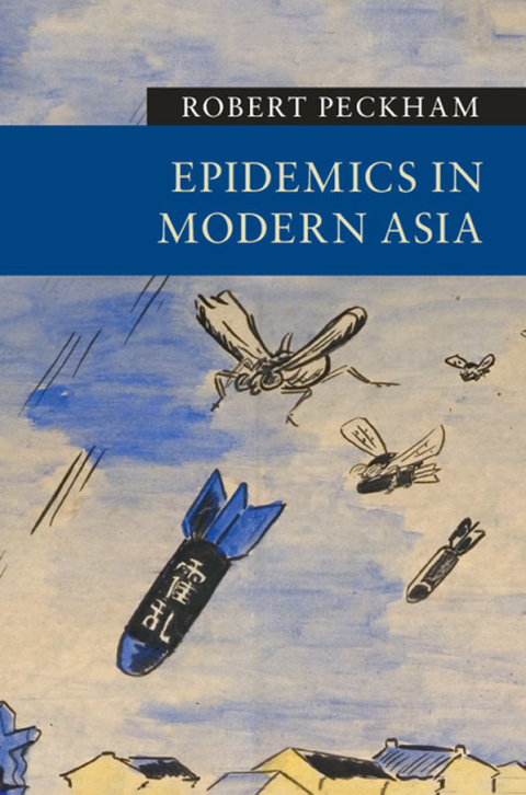 Cover image for book Epidemics in Modern Asia