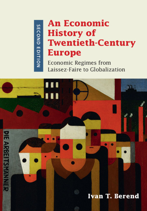 Cover image for book An Economic History of Twentieth-Century Europe
