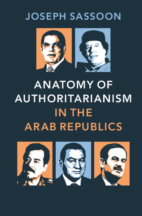 Cover image for book Anatomy of Authoritarianism in the Arab Republics