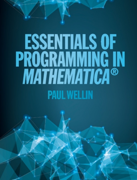 Cover image for book Essentials of Programming in Mathematica®