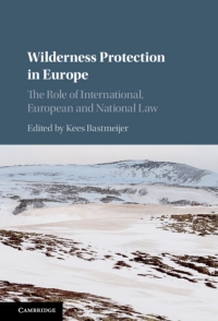 Cover image: Wilderness Protection in Europe 1st edition 9781107057890
