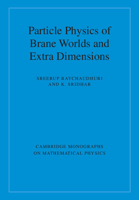 Cover image for book Particle Physics of Brane Worlds and Extra Dimensions